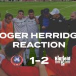 Thame United 1-2 Binfield - Roger Herridge reaction